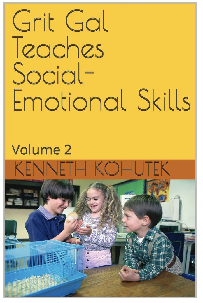 Cover of Grit Gal Teaches Social-Emotional Skills by Kenneth Kohutek